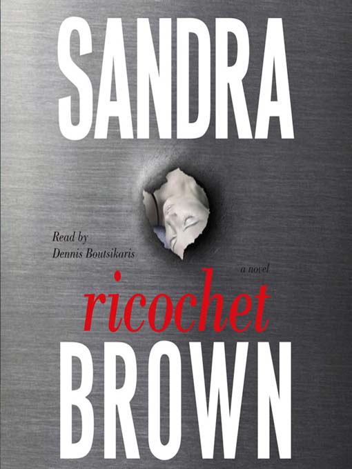 Title details for Ricochet by Sandra Brown - Available